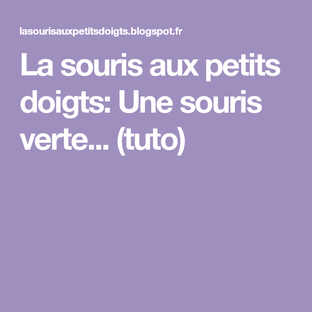 La Souris Aux Petits Doigts: Une Souris Verte (Tuto)  Lockscreen intérieur Une Souris Verte Paroles À Imprimer