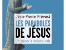 Les Paraboles De Jésus, Un Trésor À Redécouvrir - Bayard Éditions intérieur Paraboles Bibliques