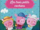 Les Trois Petits Cochons - Contes Mythes Et Légendes - Livres 4-7 Ans serapportantà Trois Petit Cochon Conte