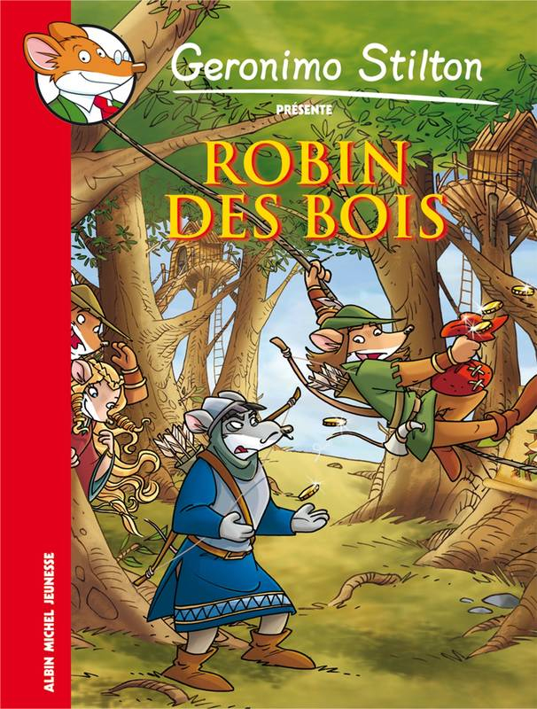 Livre: Robin Des Bois, [Librement Adapté D'Alexandre Dumas], Geronimo destiné Livre Géronimo Stilton