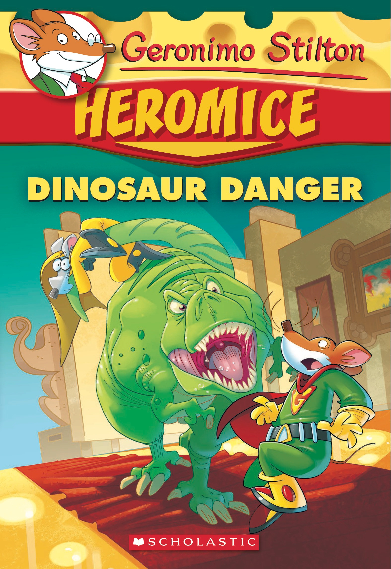 Product: Geronimo Stilton Heromice #6: Dinosaur Danger - Book - School destiné Geronimo Silton 