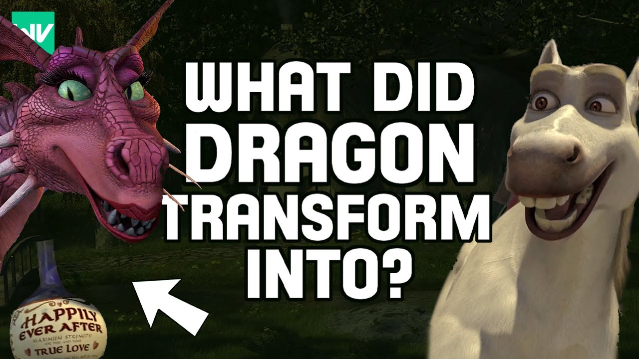 What Did Dragon Transform Into?  Shrek 2 Explained - dedans Dragonne Shrek 