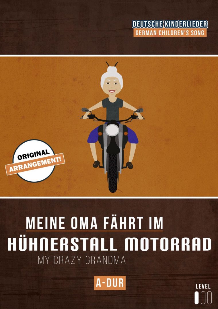 meine oma fährt im hühnerstall motorrad strophen