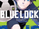 Blue Lock #1 - Volume 1 (Issue) avec Dessin Blue Lock