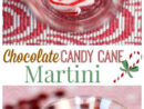 Chocolate Candy Cane Martini - The Weary Chef tout Cocktail Bonbon Candy Cane Spritzer Cocktail
