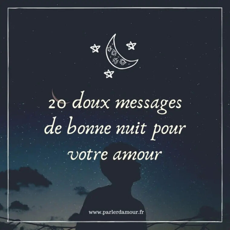 Dors Bien Mon Amour : 20 Doux Messages De Bonne Nuit – Parler D'Amour dedans Image Bonne Nuit Tendresse