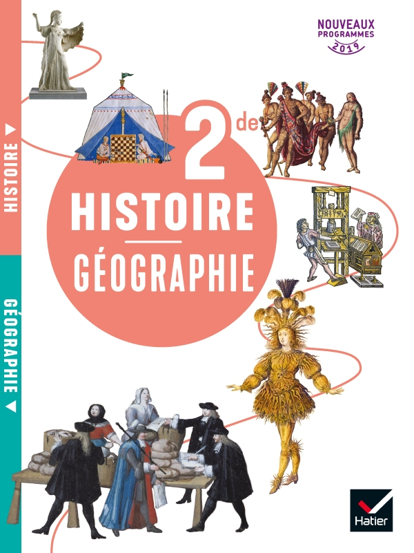 Histoire Géographie 2De - Éd. 2019 - Livre De L&amp;#039;Élève  Editions Hatier concernant Page De Garde Histoire Géo 