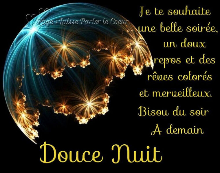 Je Te Souhaite Une Belle Soirée  Message Bonne Nuit, Bonne Nuit intérieur Images Bonne Soirée Et Bonne Nuit Bisous