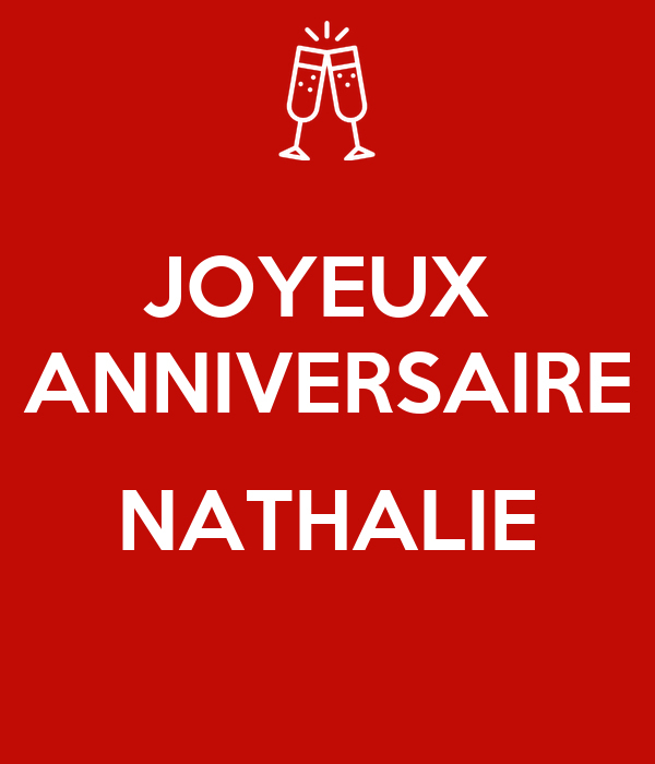 [Le Plus Préféré] Joyeux Anniversaire Nathalie 476892-Joyeux destiné Bonne Fete Nathalie fascinant
