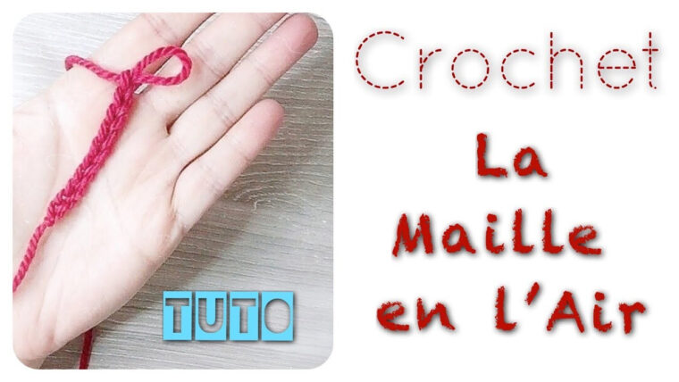 Tuto Crochet: La Maille En L'Air – intérieur 1000 Mailles Crochet Gratuit Pdf