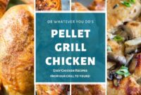 smoked chicken recipe ideas pellet grill smoked chicken recipe ideas pellet grill