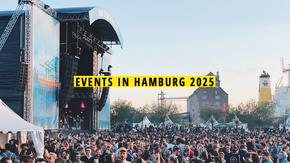  Diese Events dürft ihr in Hamburg 2025 nicht verpassen 